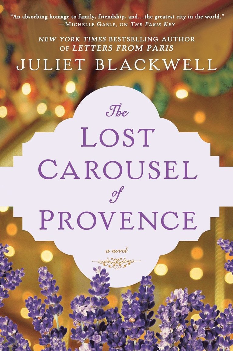 Juliet Blackwell - Lost Carousel of Provence, Häftad