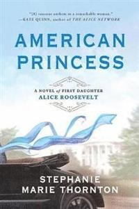 bokomslag American Princess