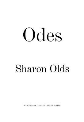 Sharon Olds - Odes, Häftad