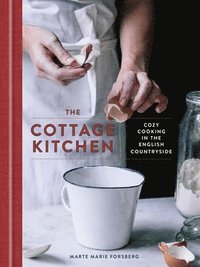 bokomslag Cottage kitchen - cozy cooking in the english countryside