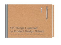 bokomslag 102 Things I Learned in Product Design School