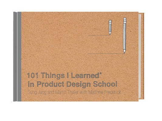 102 Things I Learned in Product Design School 1