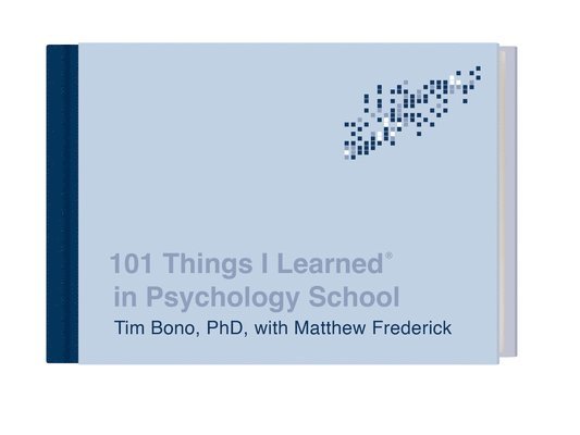 101 Things I Learned in Psychology School 1
