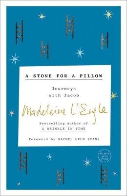 Madeleine L'Engle - Stone for a Pillow, Häftad