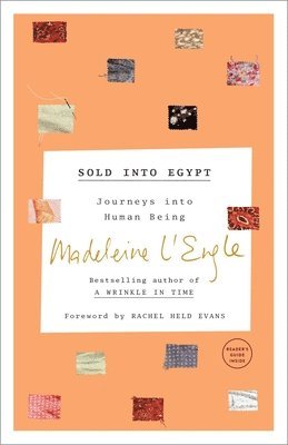 Madeleine L'Engle - Sold Into Egypt, Häftad