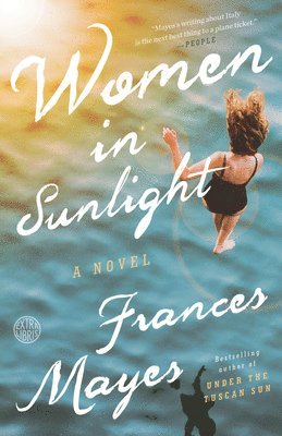 Frances Mayes - Women in Sunlight, Häftad