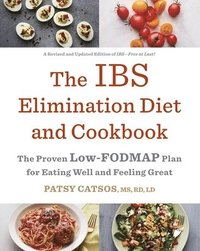 bokomslag The IBS Elimination Diet and Cookbook