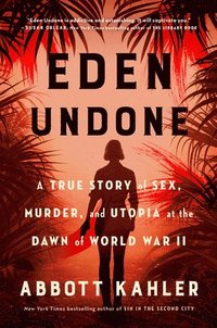 bokomslag Eden Undone