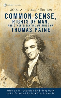 Common Sense, The Rights Of Man And Other Essential Writings 1