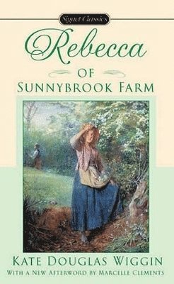 Rebecca Of Sunnybrook Farm