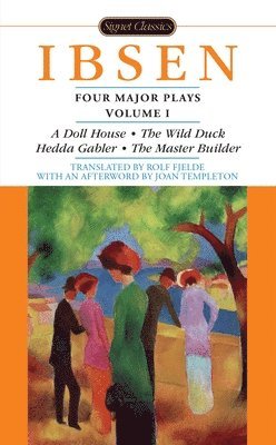 Henrik Ibsen, Rolf Fjelde, Joan Templeton - Four Major Plays Vol.1, Häftad