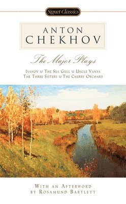 Anton Chekhov - Anton Chekhov: The Major Plays, Häftad
