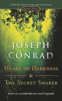 bokomslag Heart of Darkness and the Secret Sharer