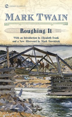 Mark Twain - Roughing It, Häftad