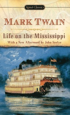 bokomslag Life On The Mississippi