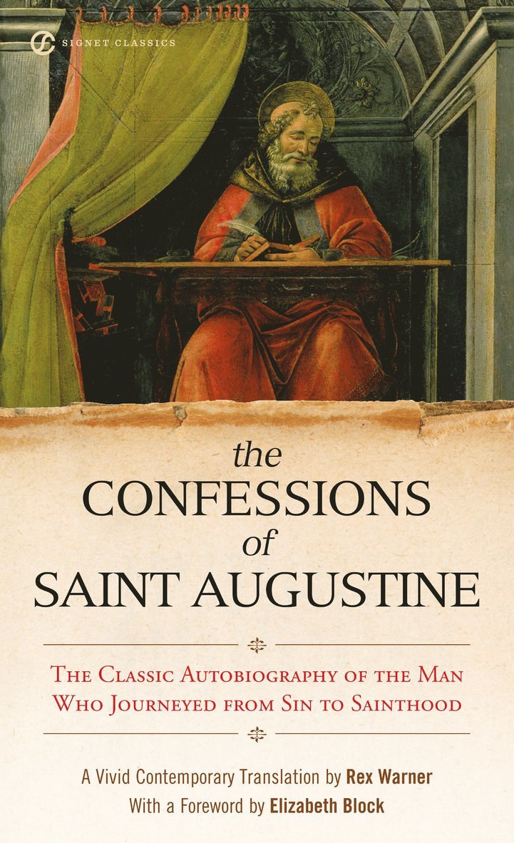 The Confessions Of Saint Augustine 1