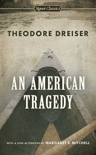 Theodore Dreiser - American Tragedy, Häftad