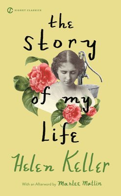 Helen Keller - The Story of My Life, Häftad