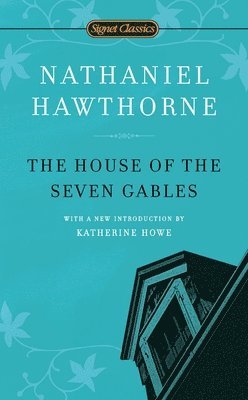 The House of the Seven Gables 1