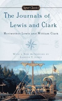 bokomslag The Journals Of Lewis And Clark