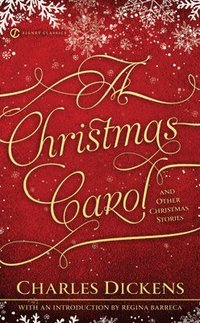 bokomslag A Christmas Carol and Other Christmas Stories