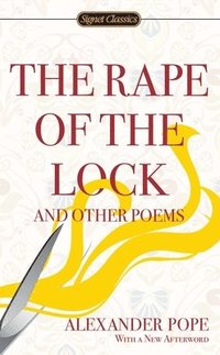 bokomslag The Rape of the Lock and Other Poems