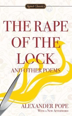 bokomslag The Rape of the Lock and Other Poems