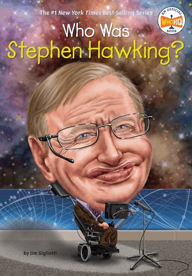 Jim Gigliotti, Who HQ - Who Was Stephen Hawking?, Häftad