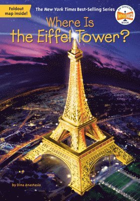 Dina Anastasio, Who Hq - Where Is the Eiffel Tower?, Häftad