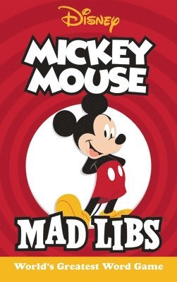 Mickey Mouse Mad Libs: World's Greatest Word Game 1