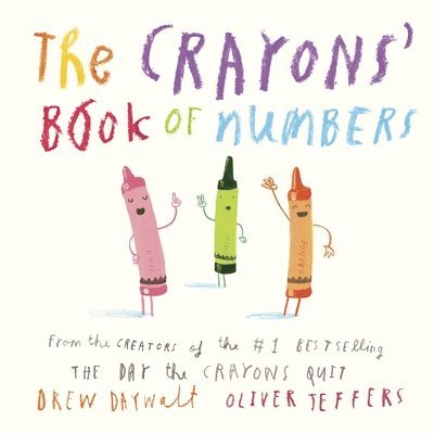 Drew Daywalt - The Crayons' Book of Numbers, Kartonnage