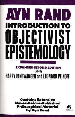 Introduction To Objectivist Epistemology 1