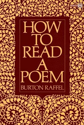 bokomslag How to Read a Poem