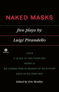 bokomslag Naked Masks: Five Plays
