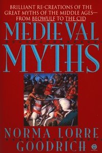 bokomslag The Medieval Myths