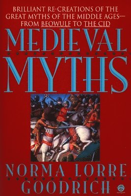 The Medieval Myths 1