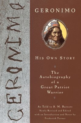 Geronimo: His Own Story 1