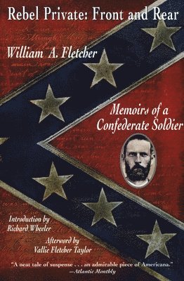 bokomslag Rebel Private: Front and Rear: Memoirs of a Confederate Soldier