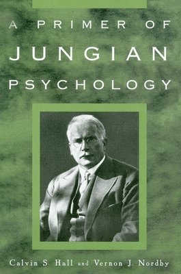 bokomslag A Primer of Jungian Psychology