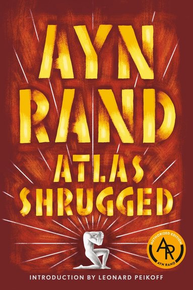 Ayn Rand - Atlas Shrugged, Häftad