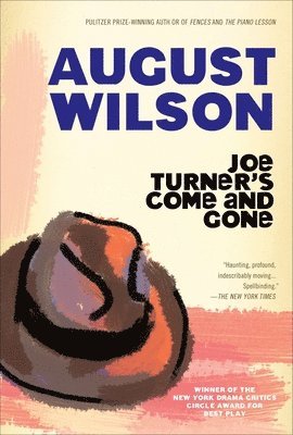 August Wilson - Joe Turner's Come and Gone: A Play in Two Acts, Häftad