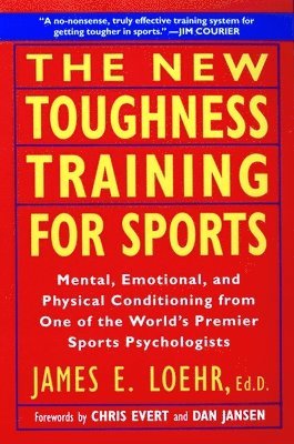 The New Toughness Training for Sports 1