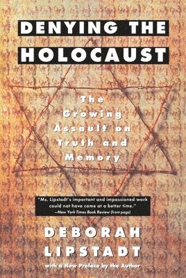 bokomslag Denying The Holocaust