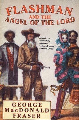 Flashman and the Angel of the Lord 1