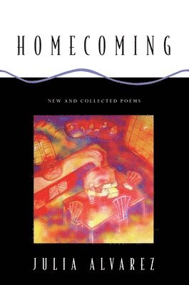 bokomslag Homecoming: New and Collected Poems