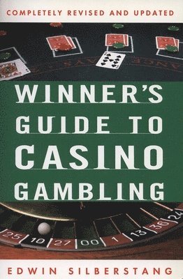 The Winner's Guide to Casino Gambling 1