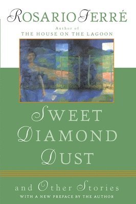 bokomslag Sweet Diamond Dust: And Other Stories