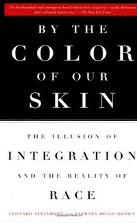 bokomslag By the Color of Our Skin