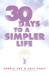 bokomslag 30 Days to a Simpler Life