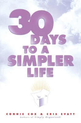 30 Days to a Simpler Life 1